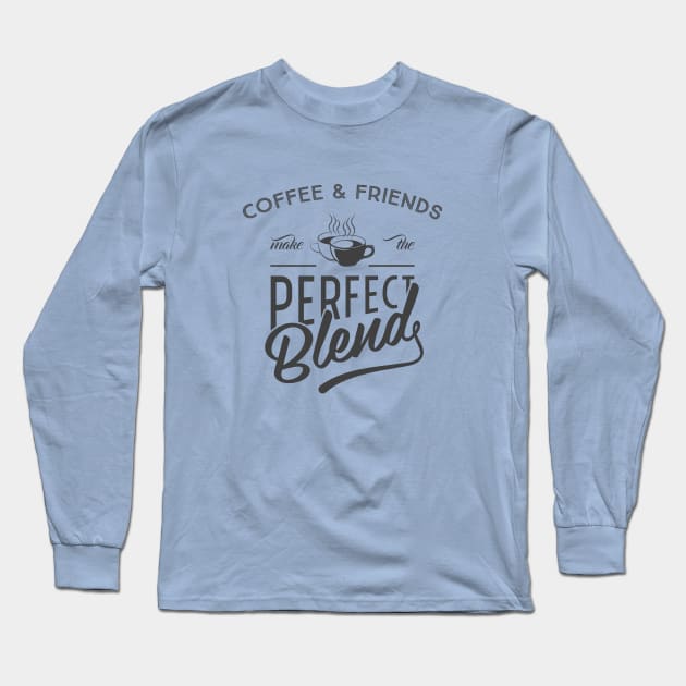 Coffee and Friends Long Sleeve T-Shirt by Magniftee